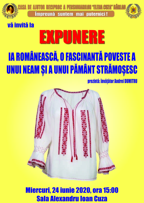 Expunere - IA ROMÂNEASCĂ, O FASCINANTĂ POVESTE A UNUI NEAM ȘI A UNUI PĂMÂNT STRĂMOȘESC